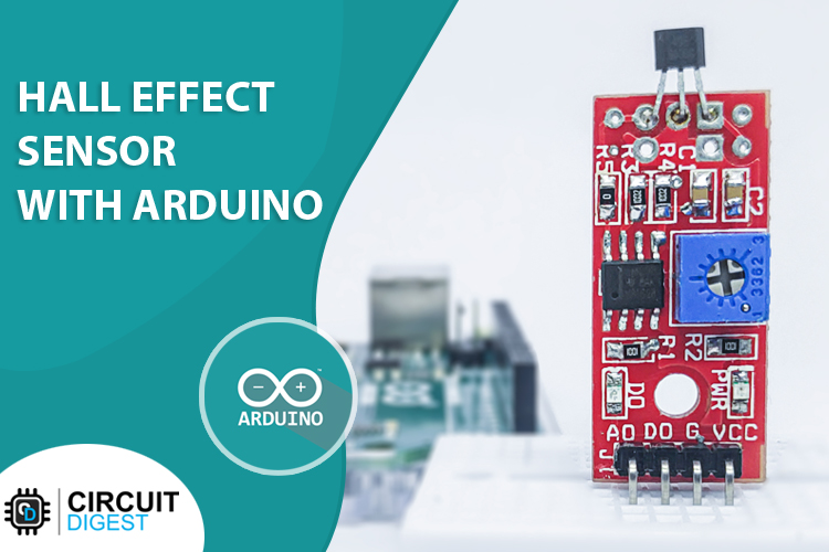[Interfacing Hall Effect Sensor With Arduino](https://circuitdigest.com/microcontroller-projects/interfacing-hall-effect-sensor-module-with-arduino) — reference image